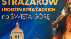 Pielgrzymka strażaków na Świętą Górę